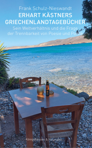 Frank Schulz-Nieswandt: Erhart Kästners Griechenlandtagebücher