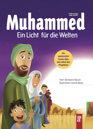 Sümeyra Özcan: Muhammed-Ein Licht für die Welten
