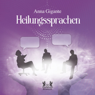 Anna Gigante: Heilungssprachen