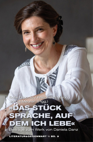 »Das Stück Sprache, auf dem ich lebe«