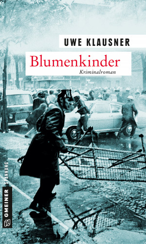 Uwe Klausner: Blumenkinder