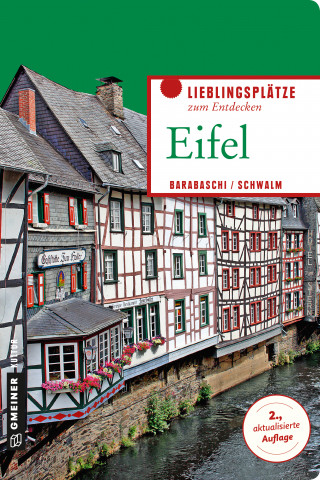 Alessandra Barabaschi, Axel Schwalm: Eifel
