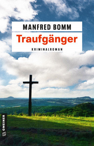 Manfred Bomm: Traufgänger