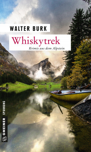 Walter Burk: Whiskytrek