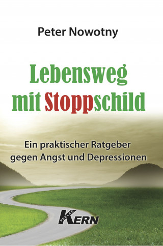 Peter Nowotny: Lebensweg mit Stoppschild