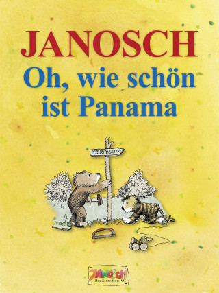 JANOSCH: Oh, wie schön ist Panama