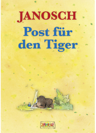 Janosch: Post für den Tiger