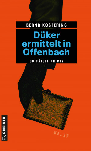 Bernd Köstering: Düker ermittelt in Offenbach
