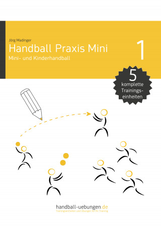 Jörg Madinger: Mini- und Kinderhandball