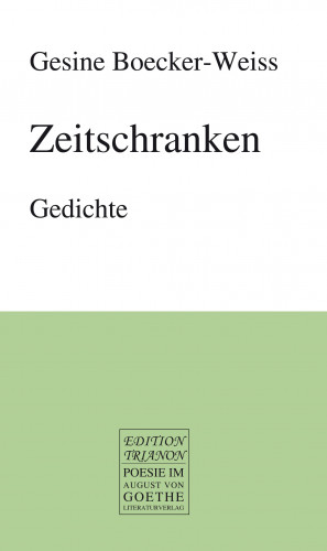 Gesine Boecker-Weiss: Zeitschranken