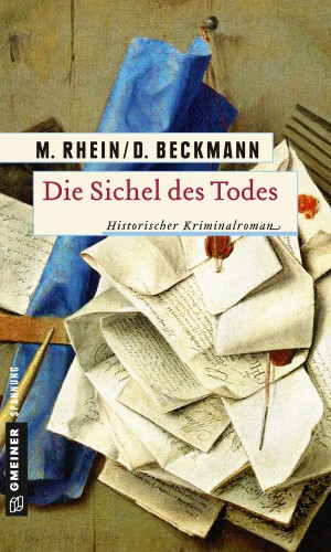 Maria Rhein, Dieter Beckmann: Die Sichel des Todes