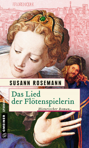 Susann Rosemann: Das Lied der Flötenspielerin