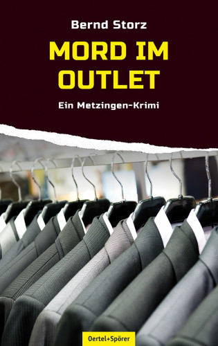 Bernd Storz: Mord im Outlet