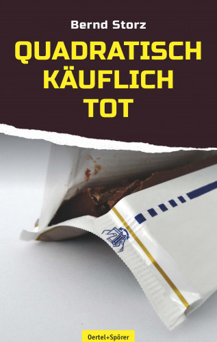 Bernd Storz: Quadratisch, käuflich, tot