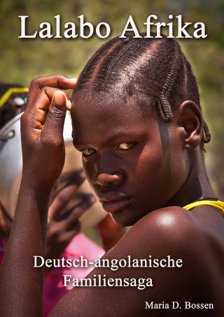 Maria D Bossen: Lalabo Afrika