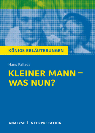 Hans Fallada: Kleiner Mann – was nun?