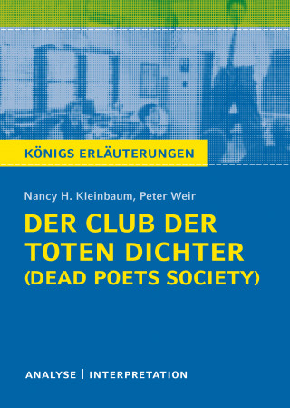 Nancy H. Kleinbaum: Der Club der toten Dichter (Dead Poets Society)