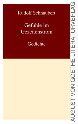 Rudolf Schnaubert: Gefühle im Gezeitenstrom