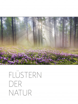 Sri Aurobindo, Die (d.i. Mira Alfassa) Mutter, Lewis Thomas, Hellen Keller, Fritjof Capra, Allen Boone, Peter Tompkins, Christopher Bird, M. P. Pandit: Flüstern der Natur