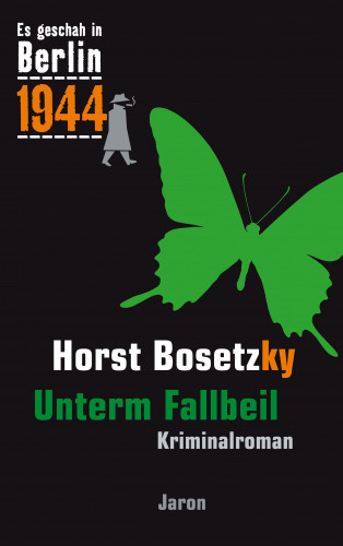 Horst Bosetzky: Unterm Fallbeil