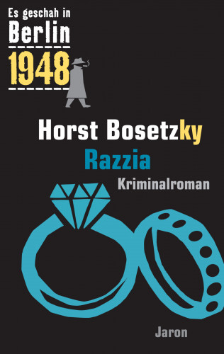 Horst Bosetzky: Razzia