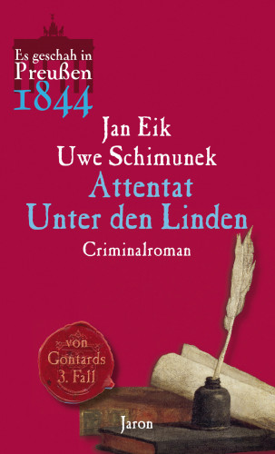 Uwe Schimunek, Jan Eik: Attentat Unter den Linden