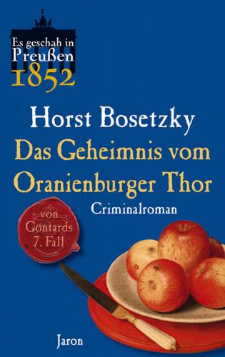 Horst Bosetzky: Das Geheimnis vom Oranienburger Thor
