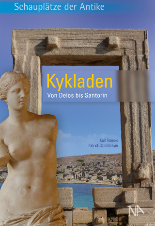 Kurt Roeske, Patrick Schollmeyer: Kykladen
