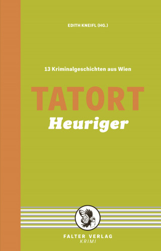 Helga Anderle, Reinhardt Badegruber, Raoul Biltgen, Jacqueline Gillespie, Christian Klinger, Lisa Lercher, Sabina Naber, Günther Pfeifer, Thomas Schrems, Sylvia Treudl, Thomas Askan Vierich, Günther Zäuner: Tatort Heuriger