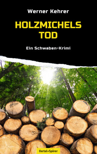 Werner Kehrer: Holzmichels Tod