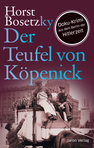 Horst Bosetzky: Der Teufel von Köpenick