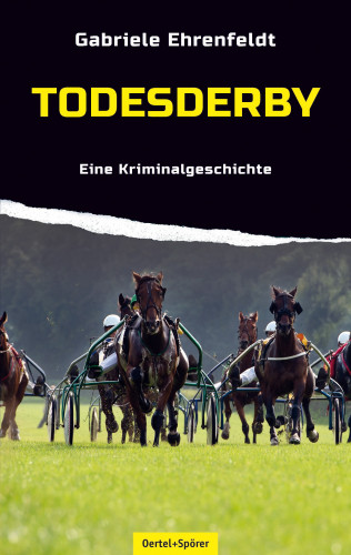 Gabriele Ehrenfeldt: Todesderby