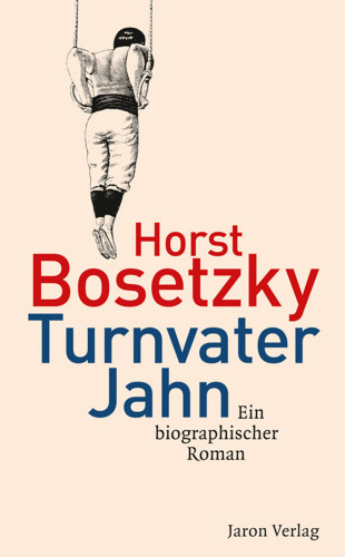 Horst Bosetzky: Turnvater Jahn