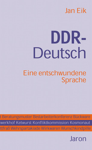 Jan Eik: DDR-Deutsch