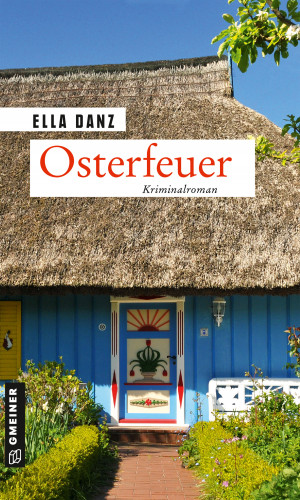 Ella Danz: Osterfeuer