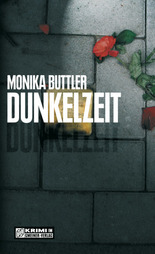 Monika Buttler: Dunkelzeit