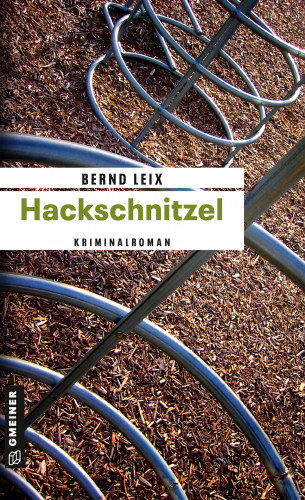 Bernd Leix: Hackschnitzel