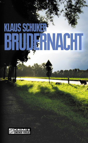 Klaus Schuker: Brudernacht