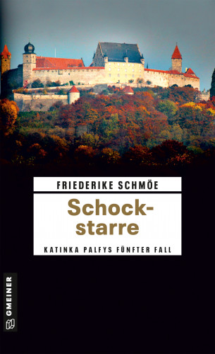 Friederike Schmöe: Schockstarre