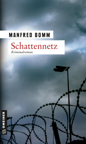 Manfred Bomm: Schattennetz