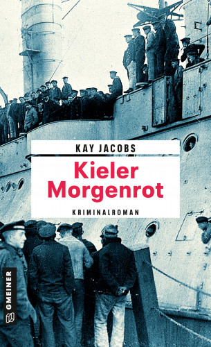 Kay Jacobs: Kieler Morgenrot