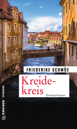 Friederike Schmöe: Kreidekreis