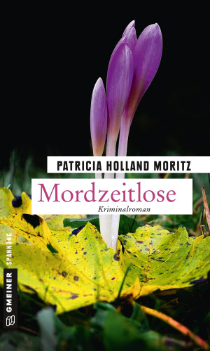 Patricia Holland Moritz: Mordzeitlose