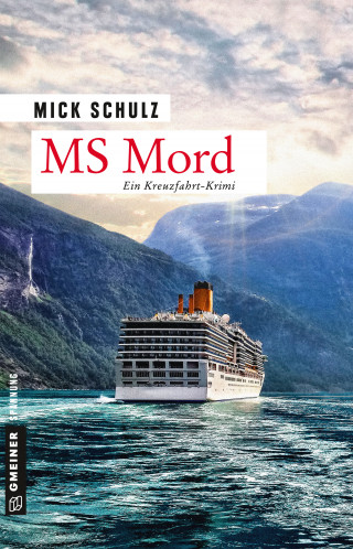 Mick Schulz: MS Mord
