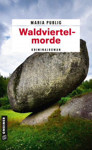 Maria Publig: Waldviertelmorde