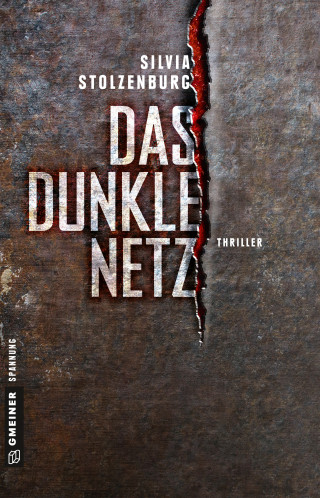 Silvia Stolzenburg: Das dunkle Netz