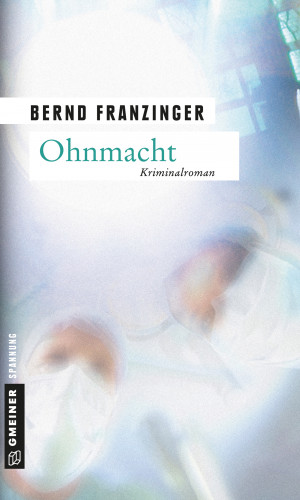 Bernd Franzinger: Ohnmacht