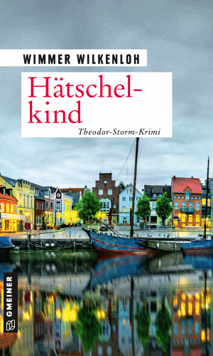 Wimmer Wilkenloh: Hätschelkind