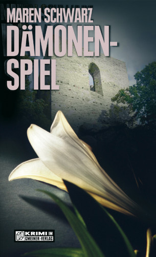 Maren Schwarz: Dämonenspiel
