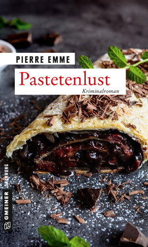 Pierre Emme: Pastetenlust